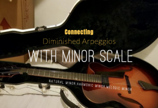 Connecting Diminished Arpeggio with Minor Scales