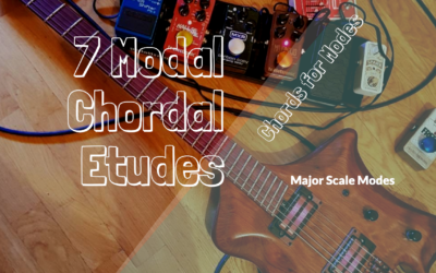 Chords for Modes and “7th Chordal Modal Etude”